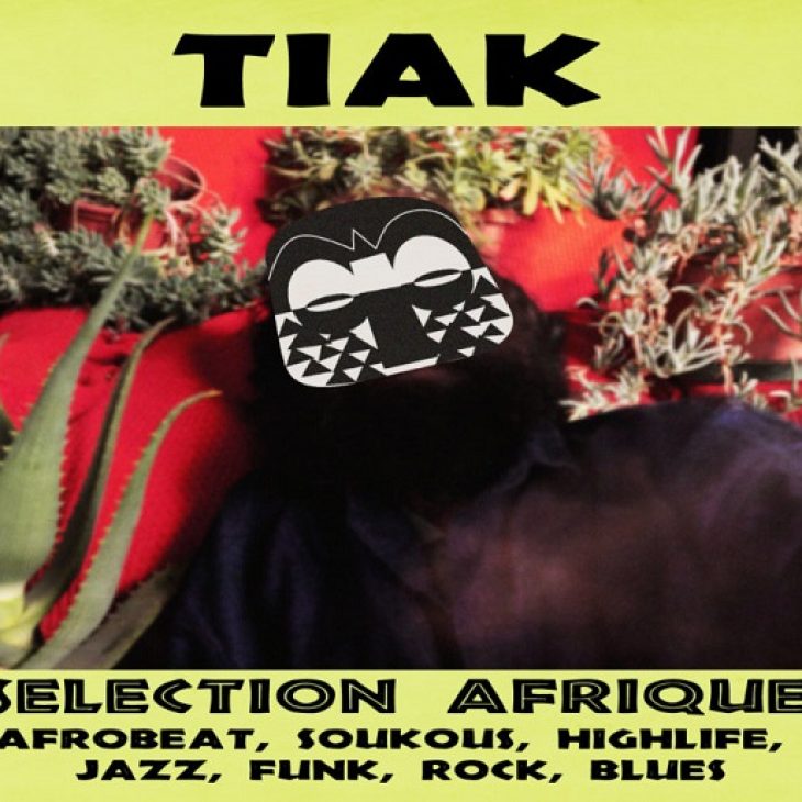 DISCOVERY SARDINIA RADIO SPECIAL W/ TIAK Sélection Afrique